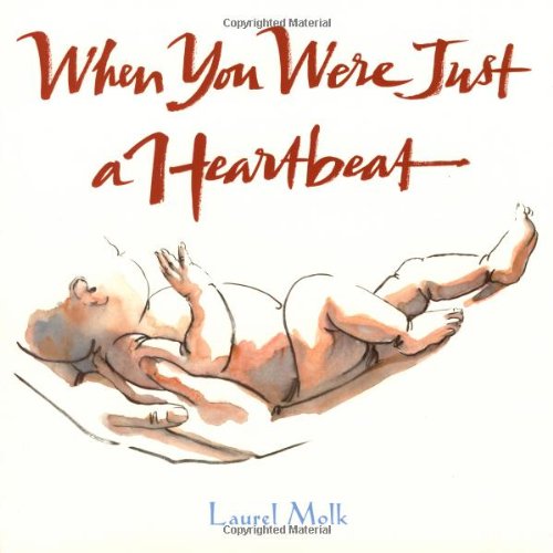 cover image WHEN YOU WERE JUST A HEARTBEAT