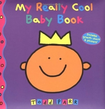 My Really Cool Baby Book [With Stickers and Full Color Growth Chart]
