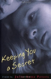 KEEPING YOU A SECRET