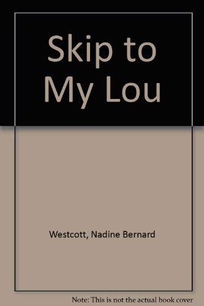 Skip to My Lou