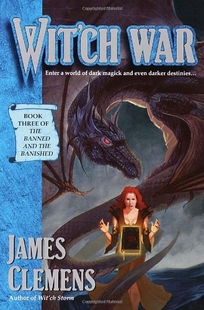 Wit'ch War: Book Three of the Banned and the Banished