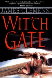 WIT'CH GATE: Book Four of the Banned and the Banished