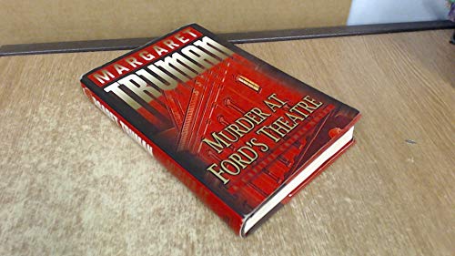 cover image MURDER AT FORD'S THEATRE: A Capital Crimes Novel