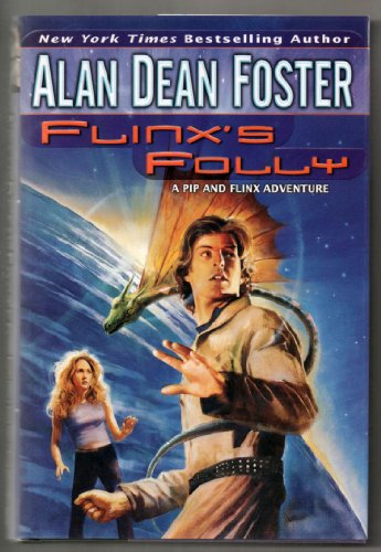 cover image FLINX'S FOLLY: A Pip & Flinx Adventure