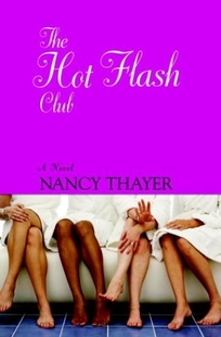 THE HOT FLASH CLUB