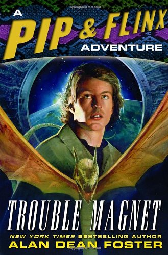 cover image Trouble Magnet: A Pip and Flinx Adventure