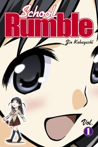 cover image School Rumble, Volume 1