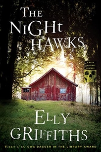 The Night Hawks: A Ruth Galloway Mystery 