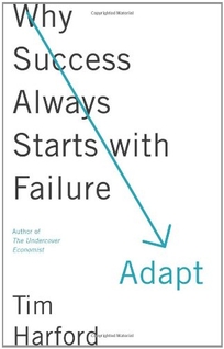 Adapt: Why Success Always Starts with Failure