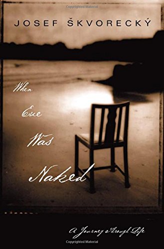 cover image WHEN EVE WAS NAKED: Stories of a Life's Journey