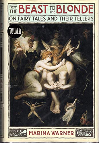 cover image From the Beast to the Blonde: On Fairy Tales and Their Tellers