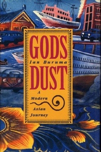 God's Dust: A Modern Asian Journey