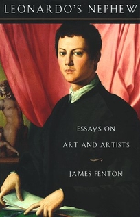 Leonardo's Nephew: Essays in the History of Art and Artists