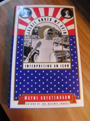 cover image Jackie Under My Skin: Interpreting an Icon