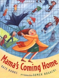 MAMA'S COMING HOME