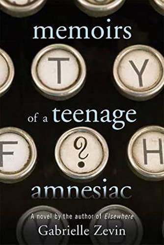 cover image Memoirs of a Teenage Amnesiac