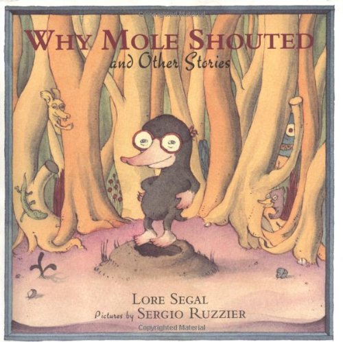 cover image WHY MOLE SHOUTED AND OTHER STORIES