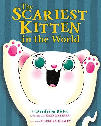 cover image The Scariest Kitten in the World