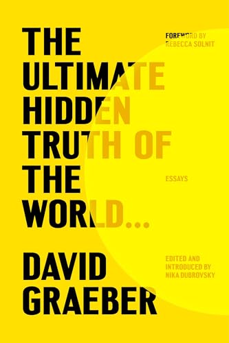 cover image The Ultimate Hidden Truth of the World...: Essays