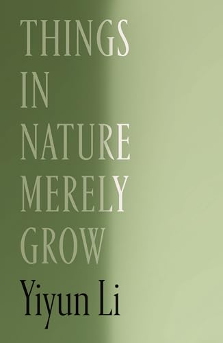 cover image Things in Nature Merely Grow