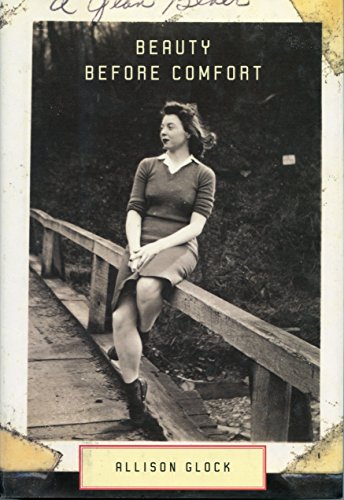 cover image BEAUTY BEFORE COMFORT: A Memoir