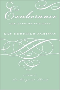 EXUBERANCE: The Passion for Life