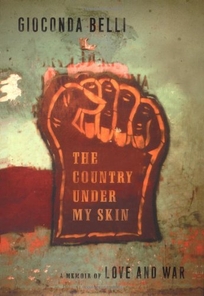 THE COUNTRY UNDER MY SKIN: A Memoir of Love and War