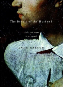 The Beauty of the Husband: A Fictional Essay in 29 Tangos