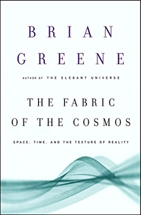 THE FABRIC OF THE COSMOS: Space