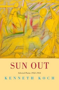 Sun Out: Selected Poems 1952-1954