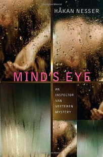 Mind's Eye: An Inspector Van Veeteren Mystery