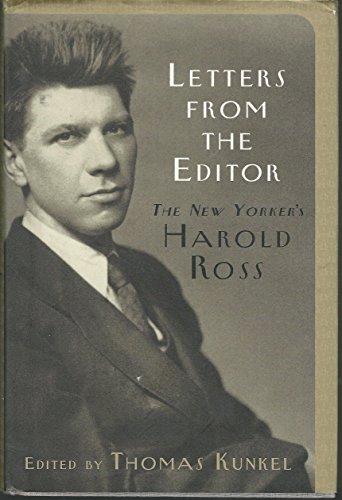 cover image Letters from the Editor: The New Yorker's Harold Ross