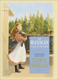 THE WANIGAN: A Life on the River