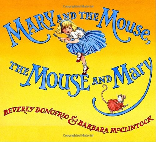 cover image Mary and the Mouse, The Mouse and Mary