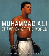 Muhammad Ali: Champion of the World