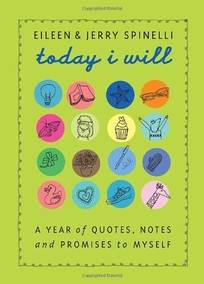 Today I Will: A Year of Quotes