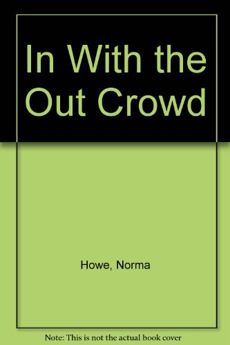 cover image In with the Out Crowd