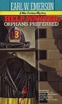 Help Wanted: Orphans Preferred