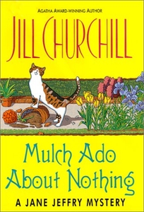 Mulch ADO about Nothing: A Jane Jeffry Mystery