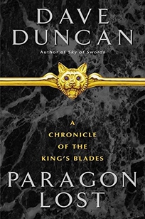 PARAGON LOST: A Chronicle of the King's Blades