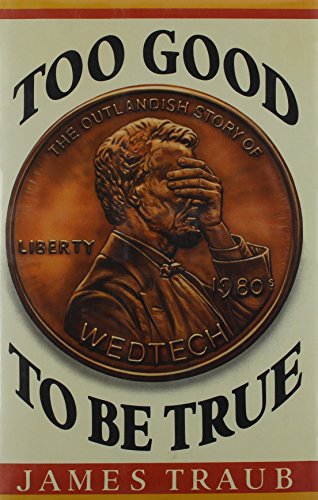 cover image Too Good to Be True: The Outrageous Stor