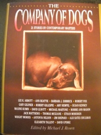 The Company of Dogs: 22 Stories by Cont