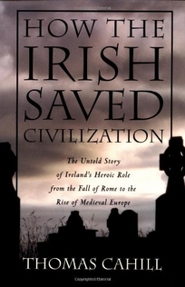 How the Irish Saved Civilization