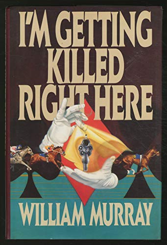 cover image I'm Getting Killed Right Here