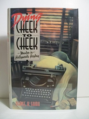 cover image Dying Cheek to Cheek