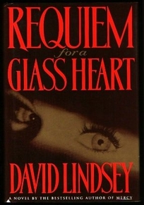 Requiem for a Glass Heart