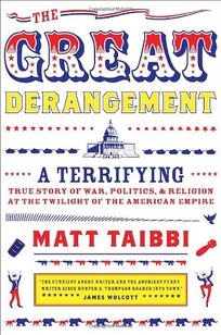 The Great Derangement: A Terrifying True Story of War