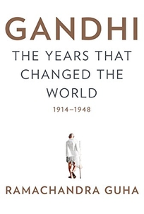 Gandhi: The Years That Changed the World
