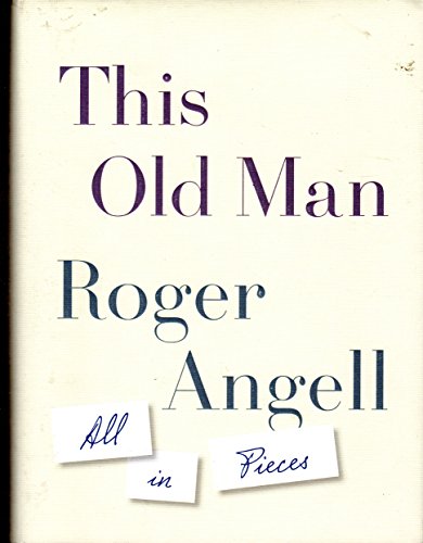 cover image This Old Man: All in Pieces