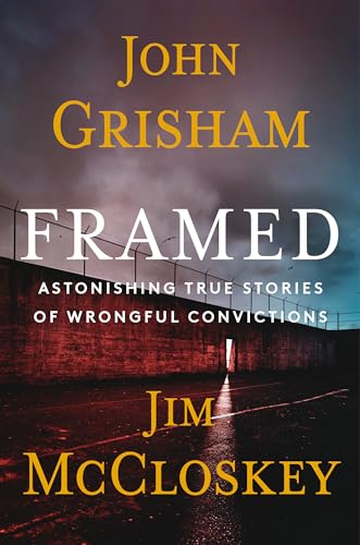 cover image Framed: Astonishing True Stories of Wrongful Convictions